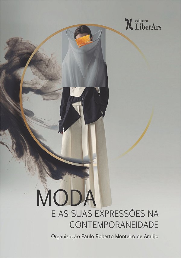 Livro Moda E As Suas Expressões Na Contemporaneidade