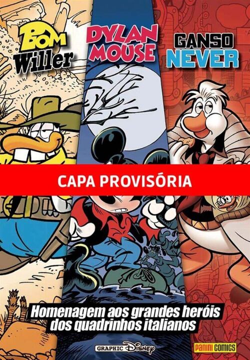 Livro Bom Willer, Dylan Mouse e Ganso Never: Graphic Disn...