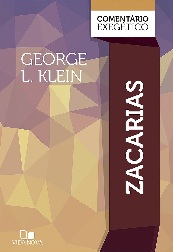 Livro Zacarias: comentário exegético