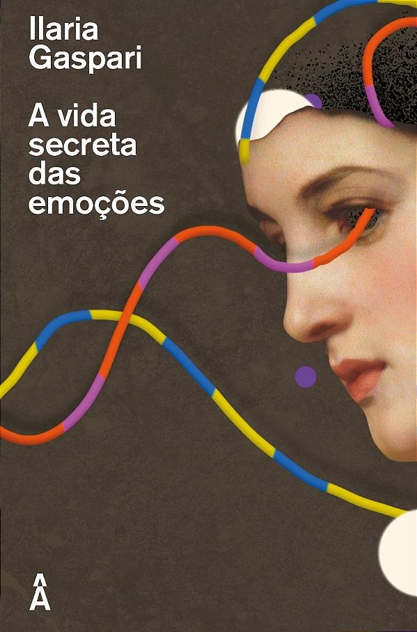 Livro A Vida Secreta Das Emoções