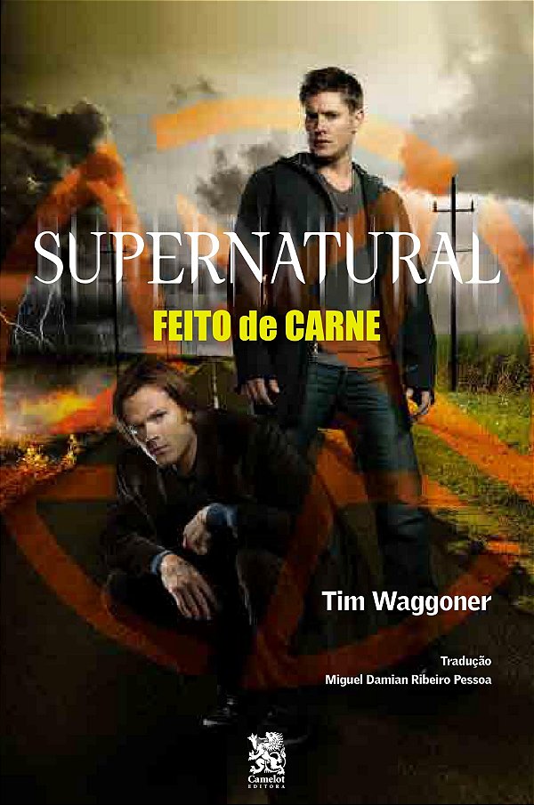 Livro Supernatural: Feito De Carne