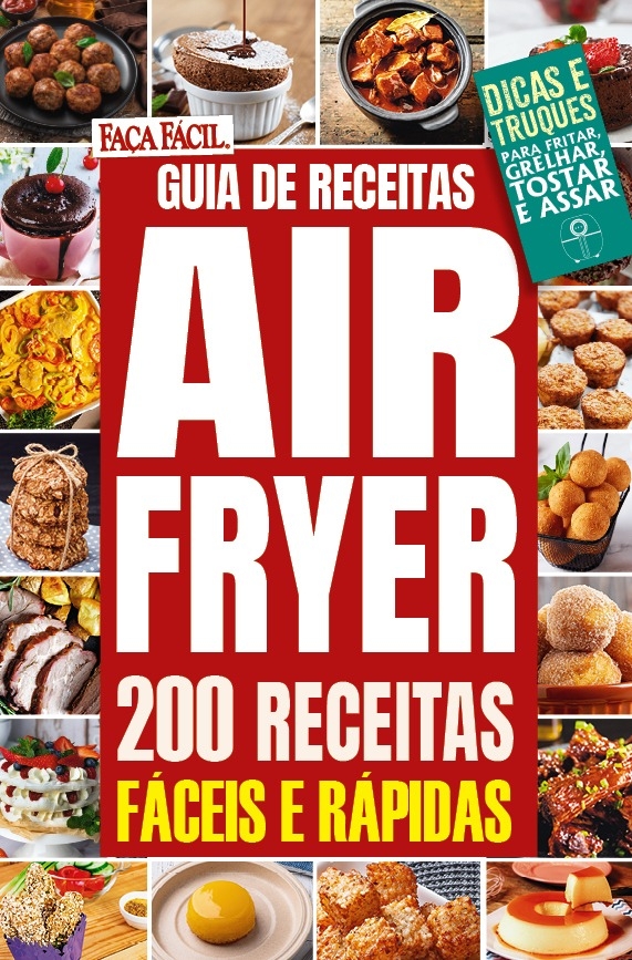 Livro Faça Fácil - 200 receitas com air fryer