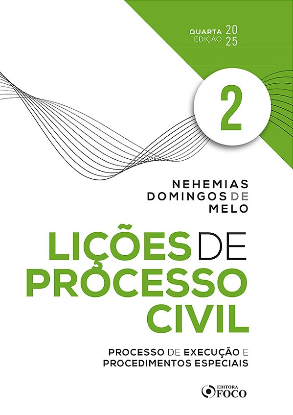 Livro Lições de Processo Civil - Volume 2 - 4ª Ed - 2025: Proce...
