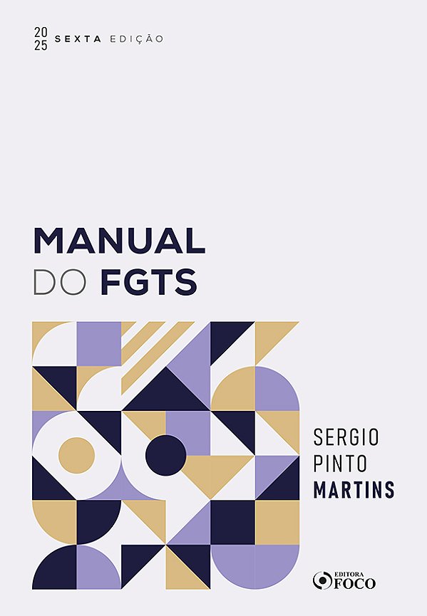 Livro Manual do FGTS - 6ª Ed - 2025