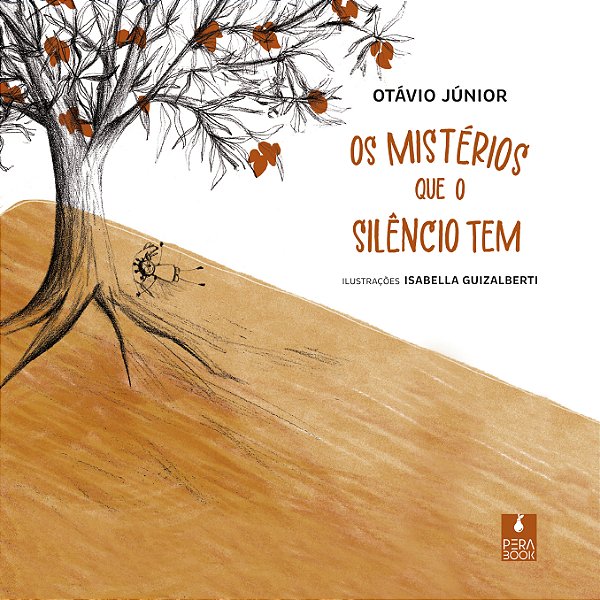 Livro Os Mistérios Que O Silêncio Tem