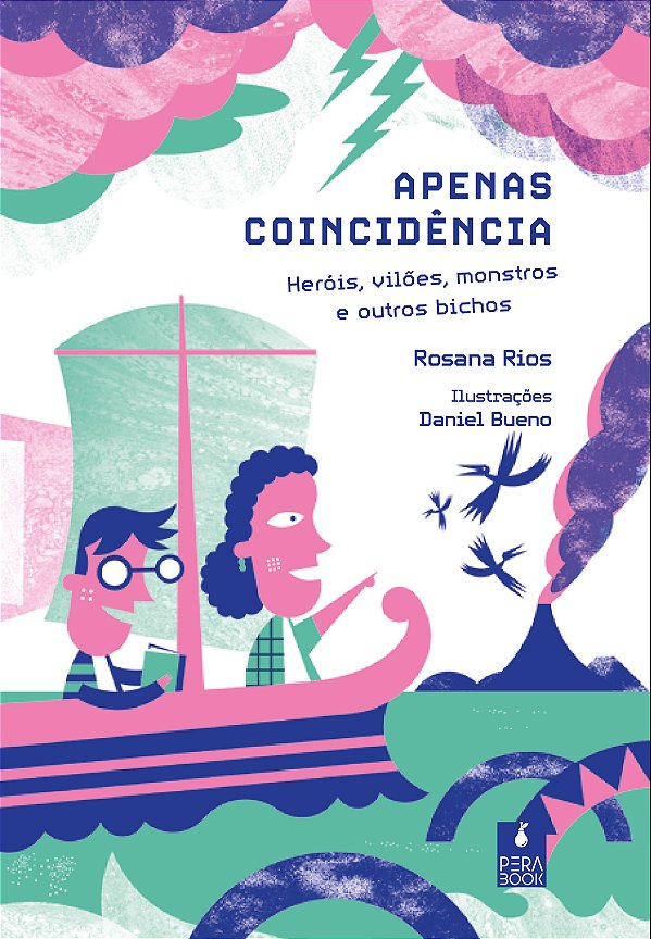 Livro Apenas Coincidência - Heróis, Vilões, Monstros E Ou...