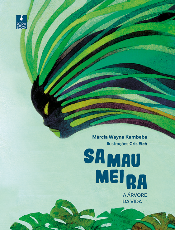 Livro Samaumeira: A Árvore Da Vida