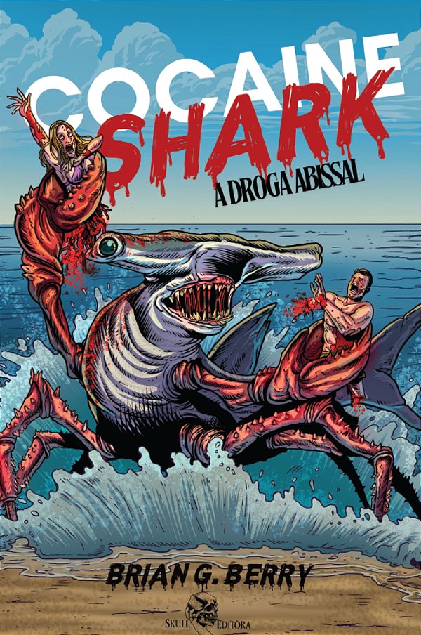 Livro Cocaine Shark - A Droga Abissal