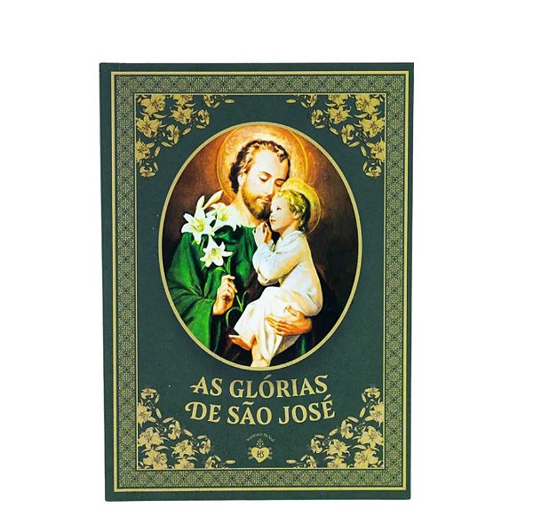 Livro As Glórias De São José