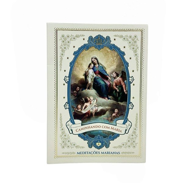 Livro Caminhando Com Maria - Meditações Marianas