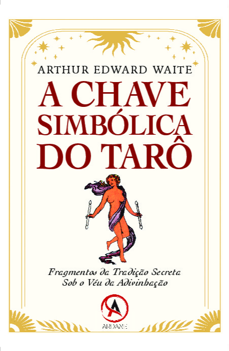 Livro A chave simbólica do tarô: fragmentos da tradição s...