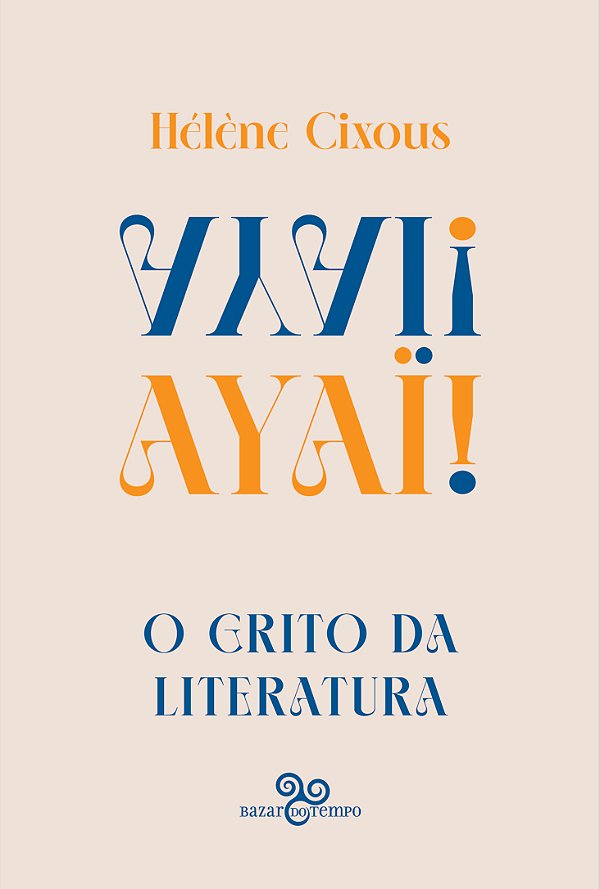 Livro Ayaï!: O Grito Da Literatura