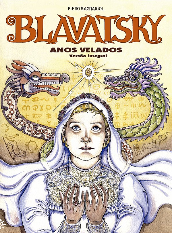 Livro Blavatsky - Anos Velados (versão integral)