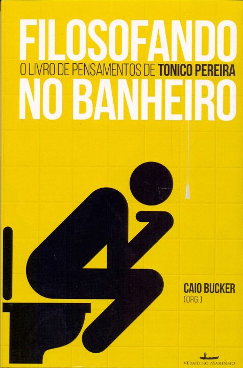Livro Filosofando no banheiro: o livro de pensamentos de ...