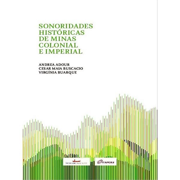 Livro Sonoridades históricas de Minas colonial e imperial