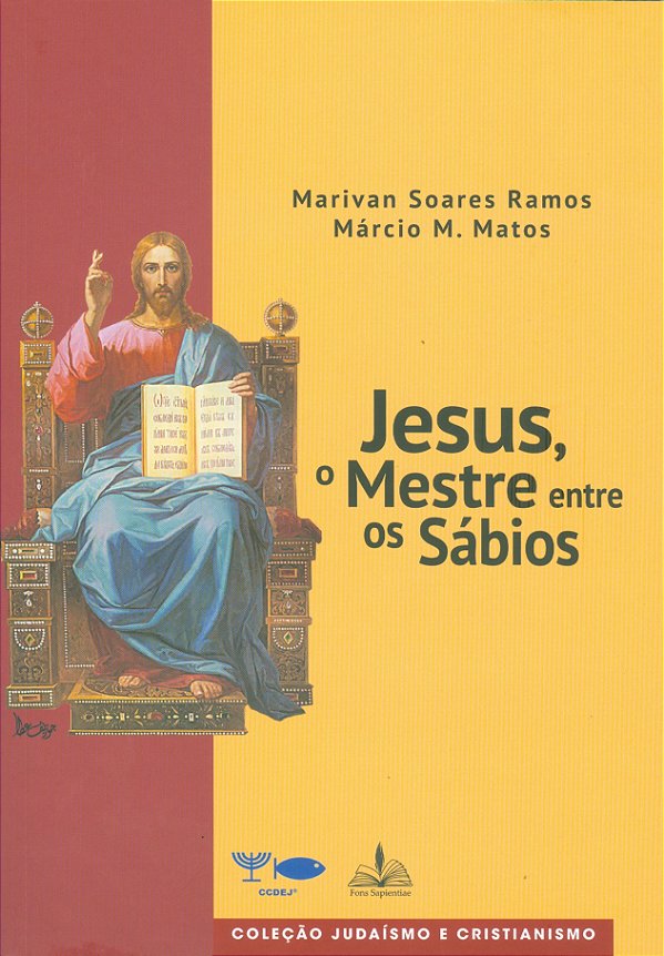 Livro Jesus, o mestre entre os sábios