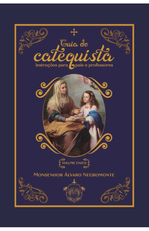 Livro Guia Do Catequista - Volume Único