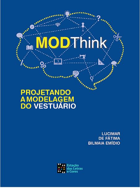 Livro Modthink: Projetando A Modelagem Do Vestuário