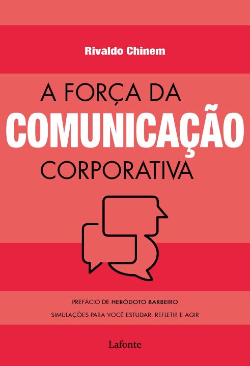 Livro A força da comunicação corporativa: Simulações para...