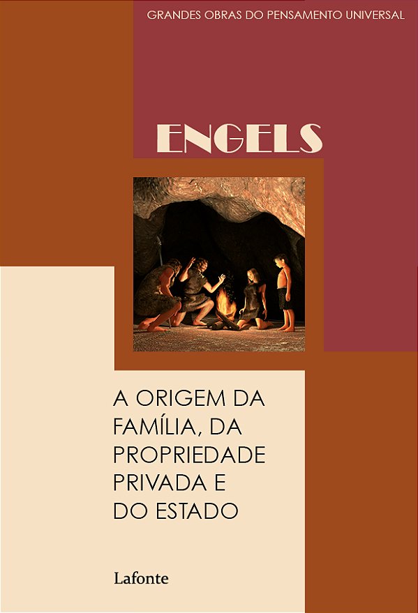 Livro A Origem da Família, da Propriedade Privada e do Es...