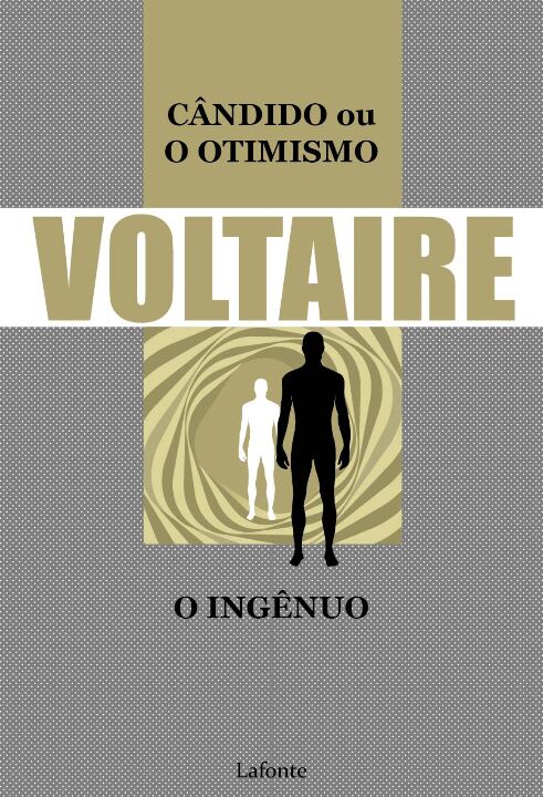 Livro Cândido ou O Otimismo - O Ingênuo