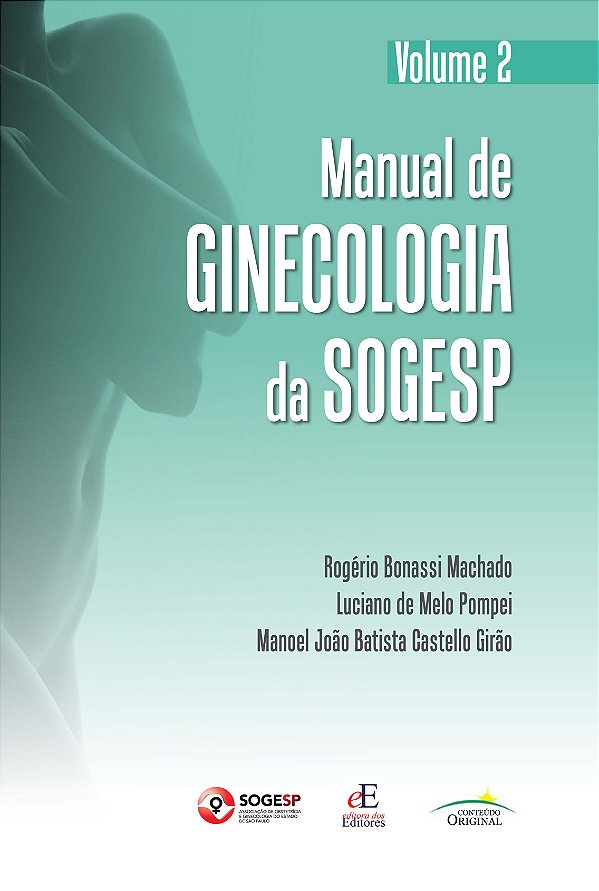 Livro Manual de ginecologia da SOGESP: Volume 2