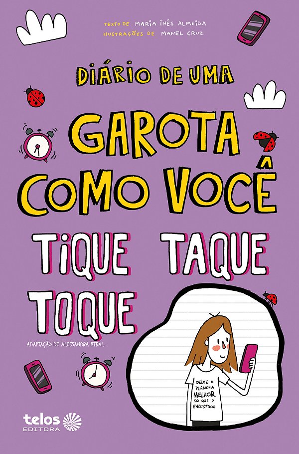 Livro Diário de uma garota como você tique, taque, toque
