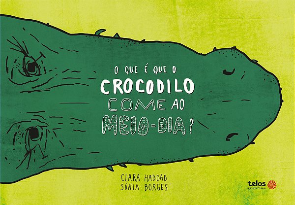 Livro O que é que o crocodilo come ao meio-dia?