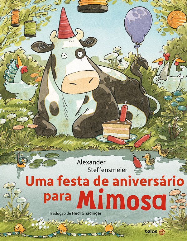 Livro Uma Festa De Aniversário Para A Mimosa