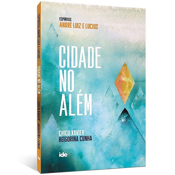 Livro Cidade no Além & Imagens do Além