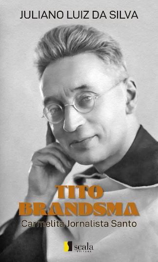 Livro Tito Brandsma - Jornalista Carmelita Santo