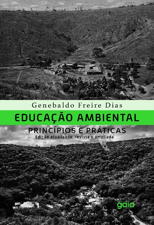Livro Educação ambiental - Princípios e práticas