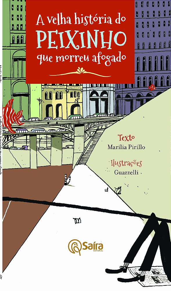 Livro A Velha História Do Peixinho Que Morreu Afogado