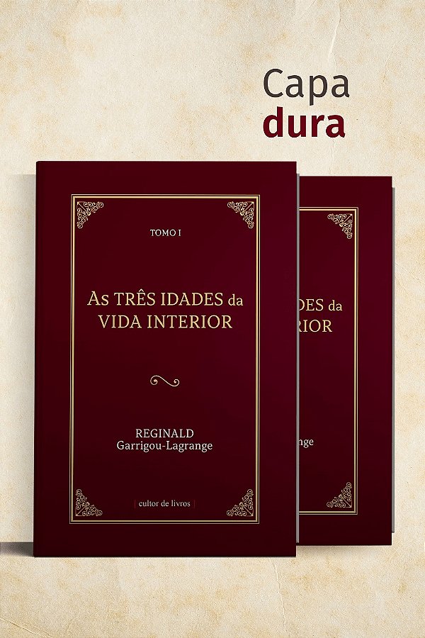 Livro As Três Idades Da Vida Interior (2 Tomos)