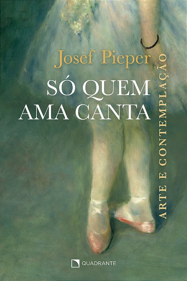 Livro Só Quem Ama Canta - Arte E Contemplação