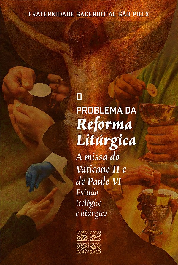 Livro O Problema Da Reforma Litúrgica