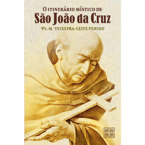 Livro O Itinerário Místico De São João Da Cruz