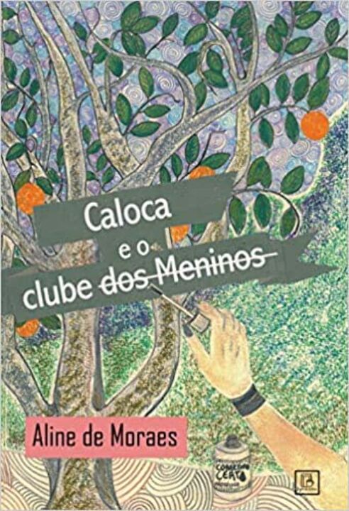 Livro Caloca E O Clube Dos Meninos