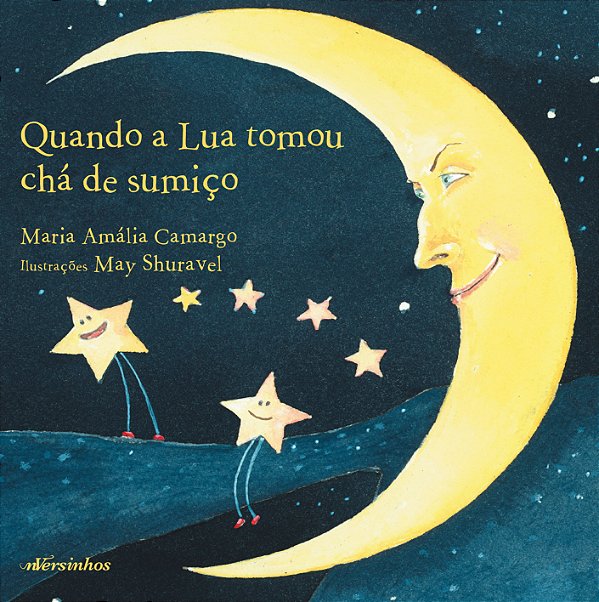 Livro Quando a lua tomou chá de sumiço