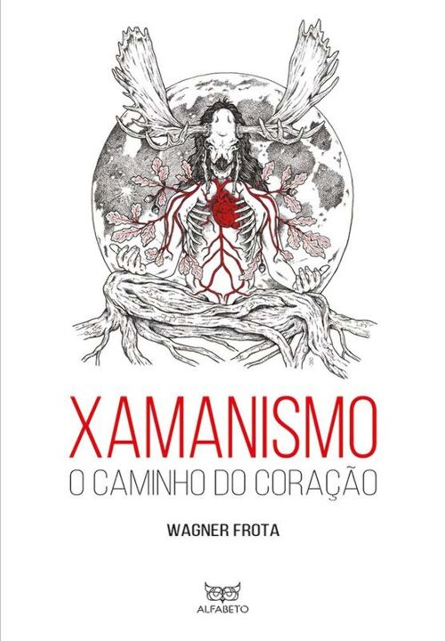 Livro Xamanismo: o caminho do coração