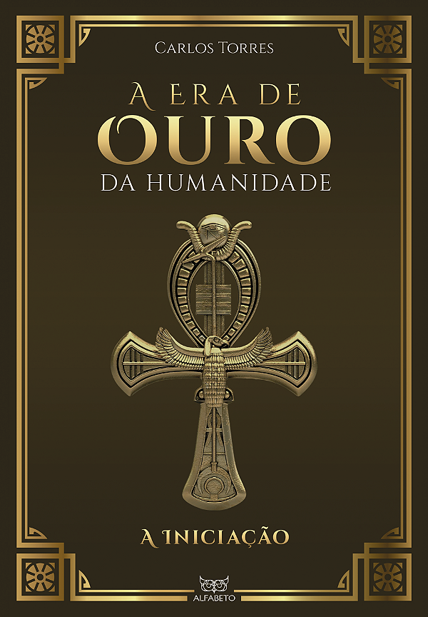 Livro A era de ouro da humanidade: a iniciação