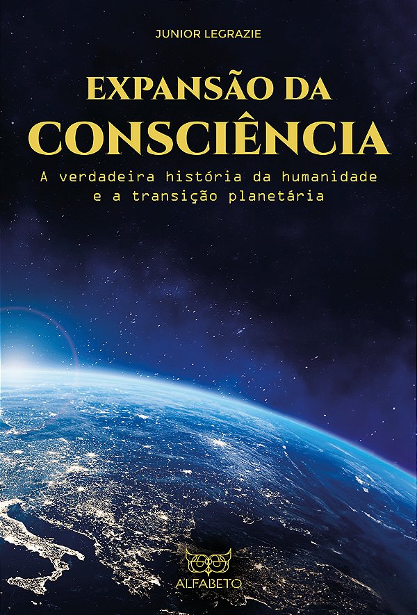 Livro Expansão da consciência: A verdadeira história da h...