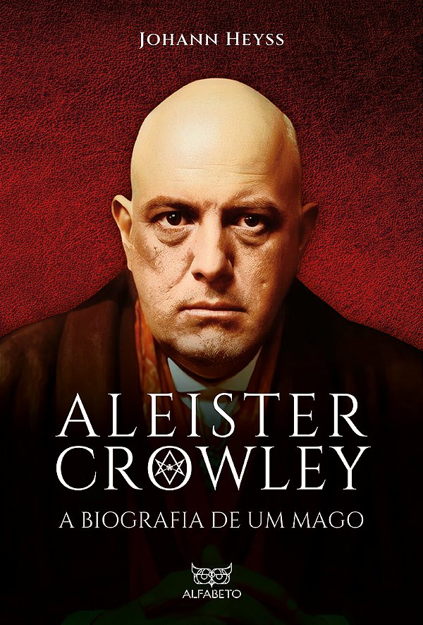 Livro Aleister Crowley - A biografia de um mago