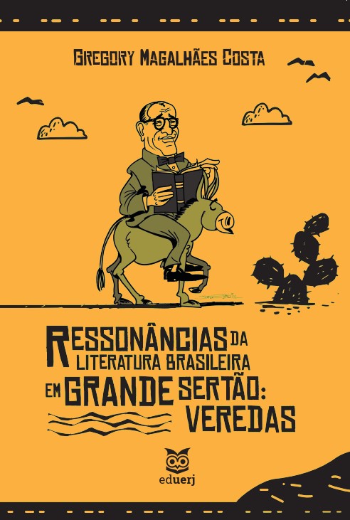 Livro Ressonâncias Da Literatura Brasileira Em Grande Sertão - ...