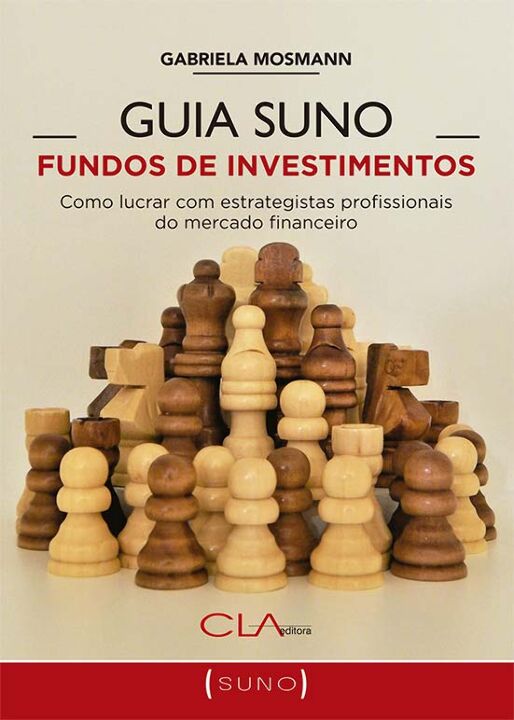 Livro Guia Suno Fundos de Investimentos: como lucrar com ...