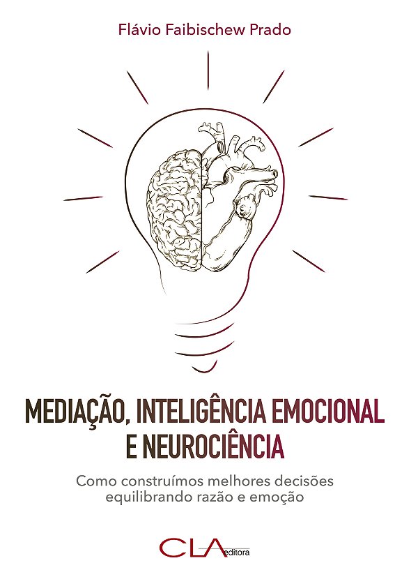 Livro Mediação, Inteligência Emocional E Neurociência - C...