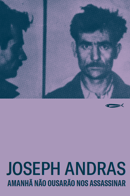 Livro Amanhã Não Ousarão Nos Assassinar