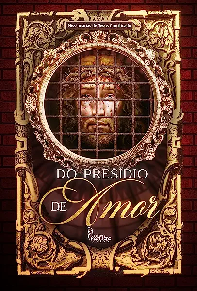 Livro Do Presídio De Amor