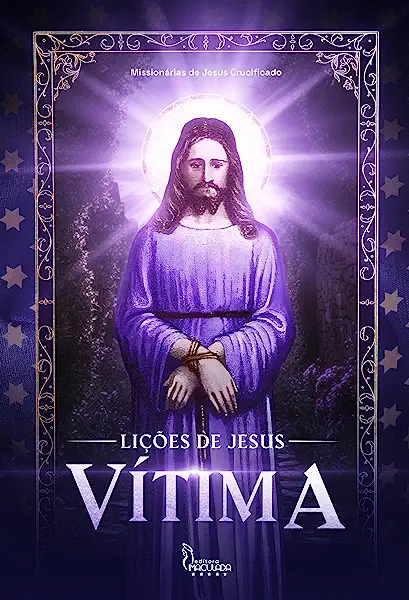 Livro Lições De Jesus - Vítima