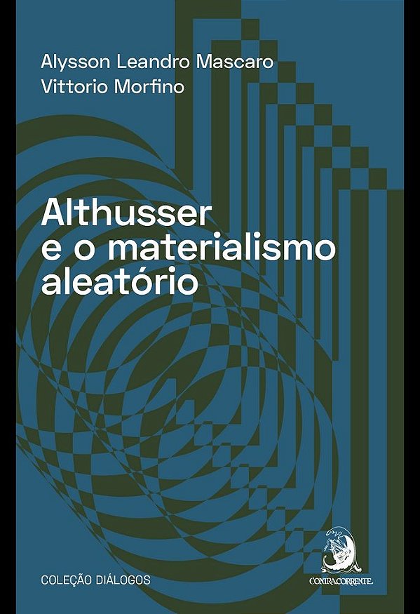 Livro Althusser e o materialismo aleatório